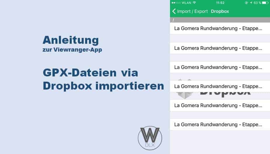Viewranger App Anleitung GPX Dateien via Dropbox importieren